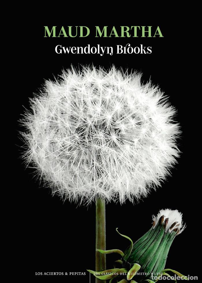 books: MAUD MARTHA - BROOKS, GWENDOLYN
