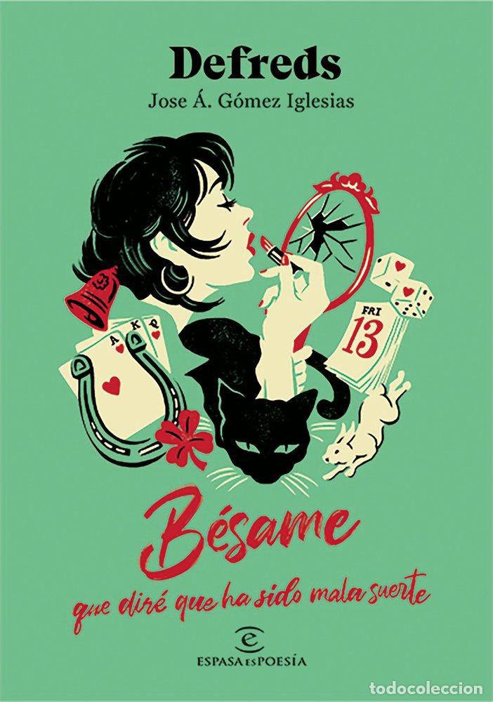 B&uuml;cher: BESAME QUE DIRE QUE HA SIDO MALA SUERTE - DEFREDS