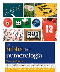 Libros: BIBLIA DE LA NUMEROLOGIA,LA - MOOREY, TERESA
