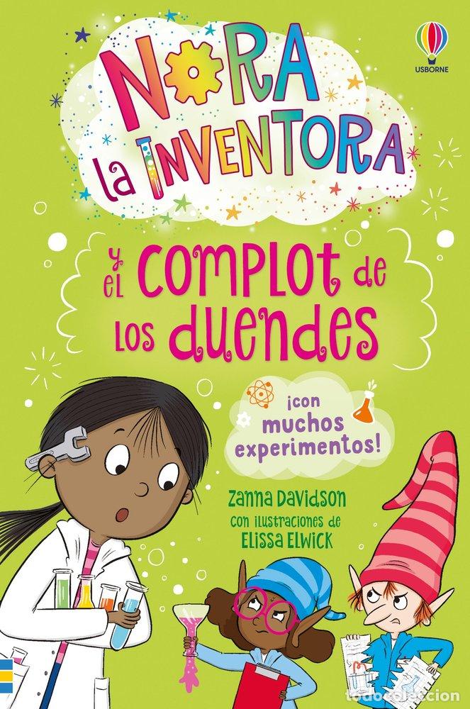 Libros: NORA LA INVENTORA 5 Y EL COMPLOT DE LOS DUENDES - DAVIDSON, ZANNA