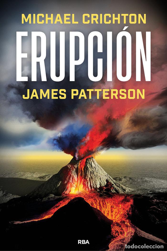 Libri: ERUPCION - PATTERSON, JAMES