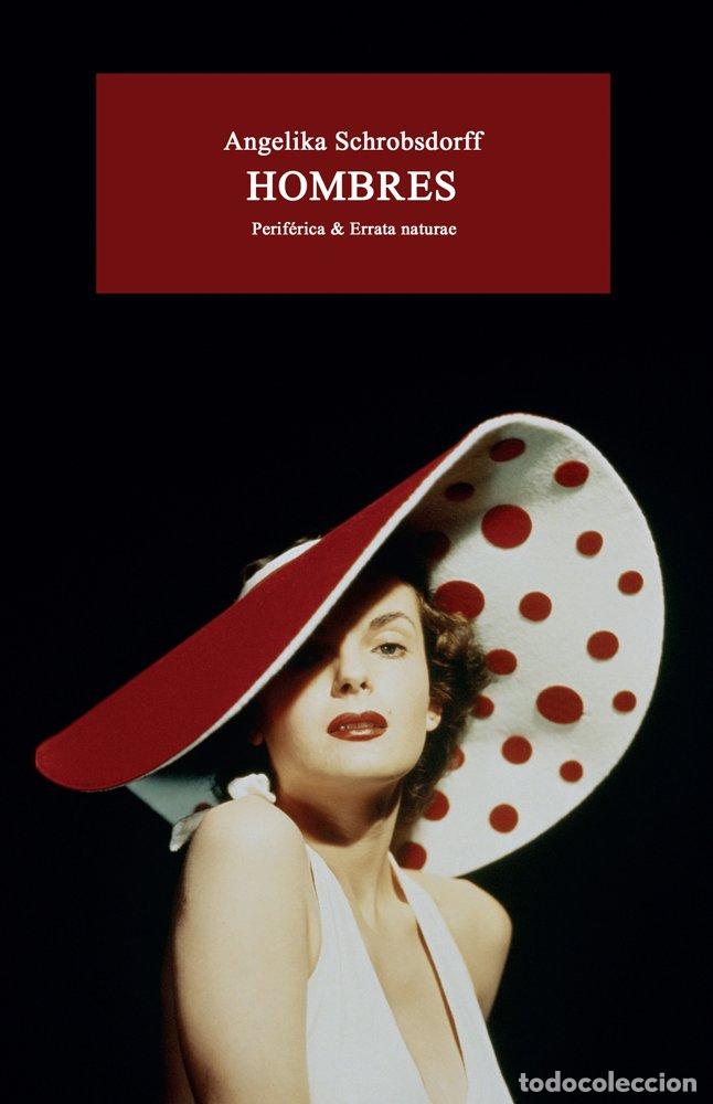 Livres: HOMBRES - SCHROBSDORFF, ANGELIKA