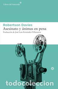 Libros: ASESINATO Y ANIMAS EN PENA - DAVIES, ROBERTSON