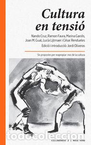 books: CULTURA EN TENSIO - OLIVERAS, JORDI