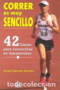 Livres: CORRER ES MUY SENCILLO - SANCHEZ BENITEZ, SERGIO