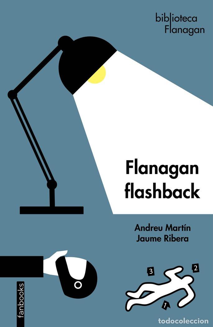 Livres: FLANAGAN FLASHBACK - MARTIN, ANDREU