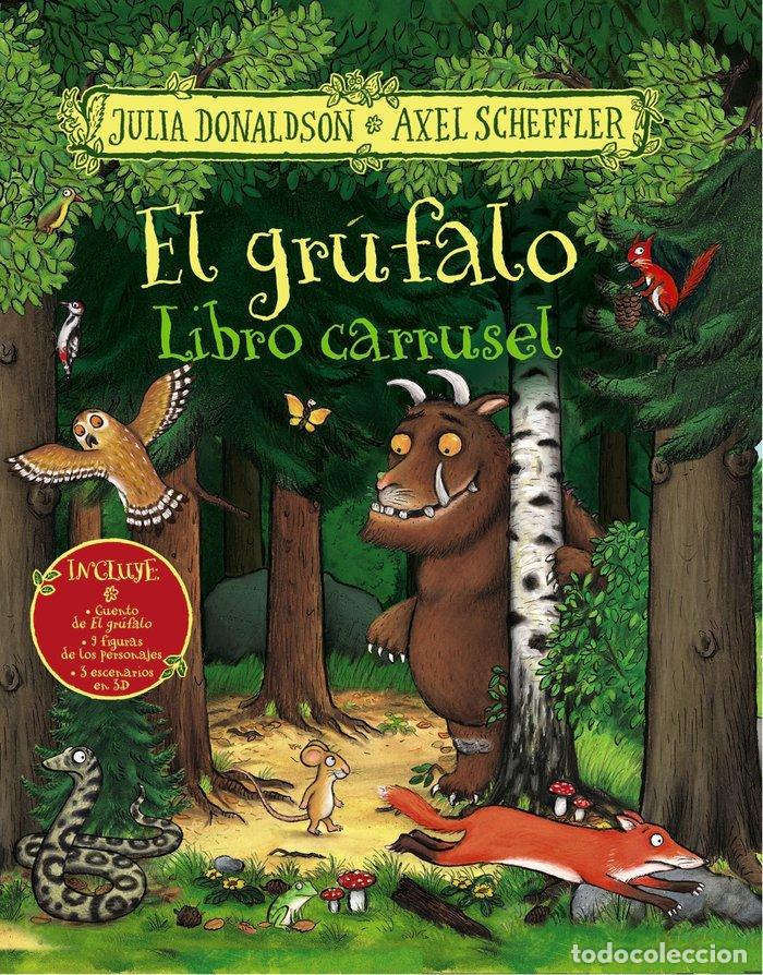books: GRUFALO LIBRO CARRUSEL,EL - DONALDSON, JULIA