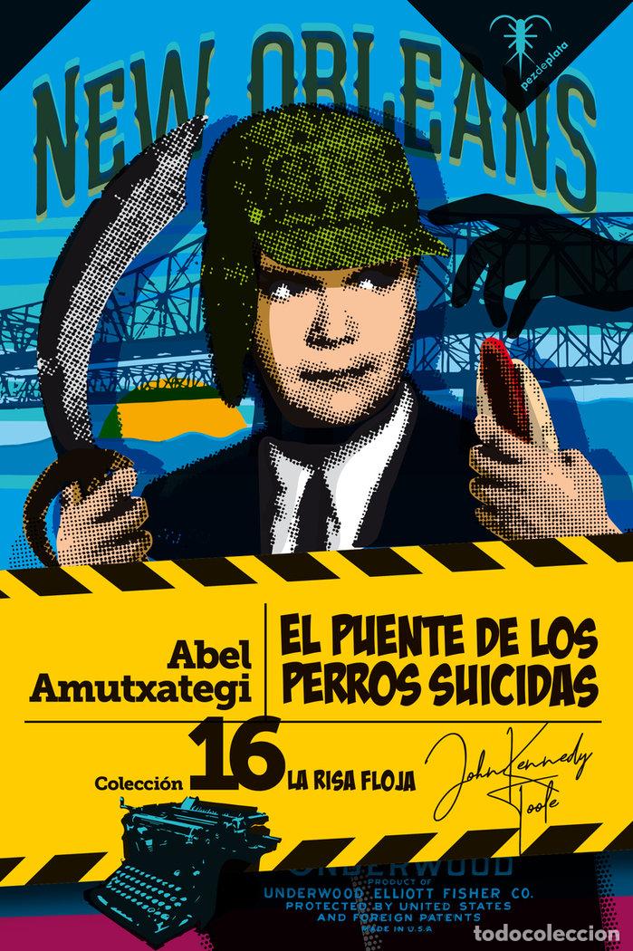 B&uuml;cher: PUENTE DE LOS PERROS SUICIDAS,EL - AMUTXATEGI, ABEL