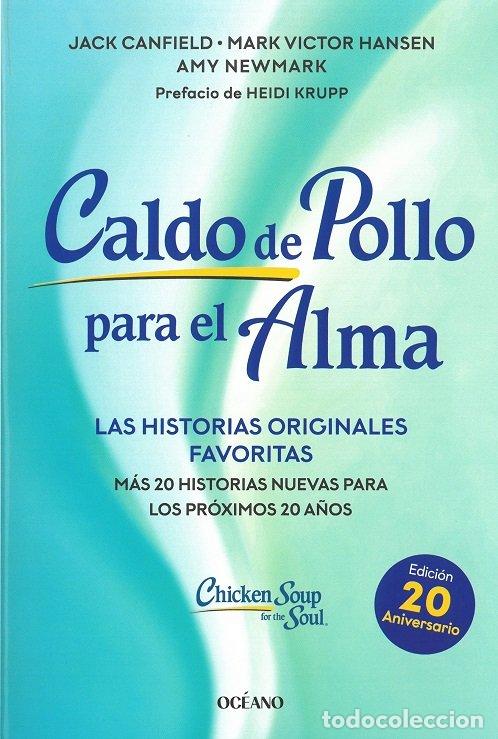 Libri: CALDO DE POLLO PARA EL ALMA - CANFIELD, JACK