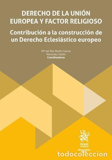 books: DERECHO DE LA UNION EUROPEA Y FACTOR RELIGIOSO CONTRIBUCION - SALIDO, MERCEDES