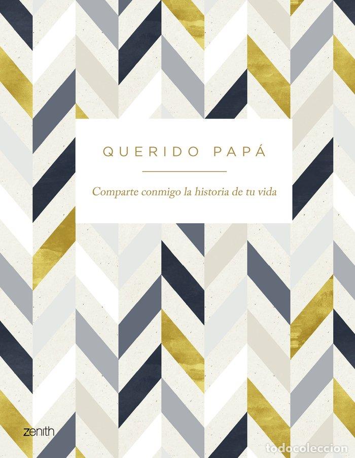 Livres: QUERIDO PAPA - VARIOS AUTORES
