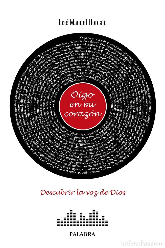 Livres: OIGO EN MI CORAZON - HORCAJO, JOSE MANUEL