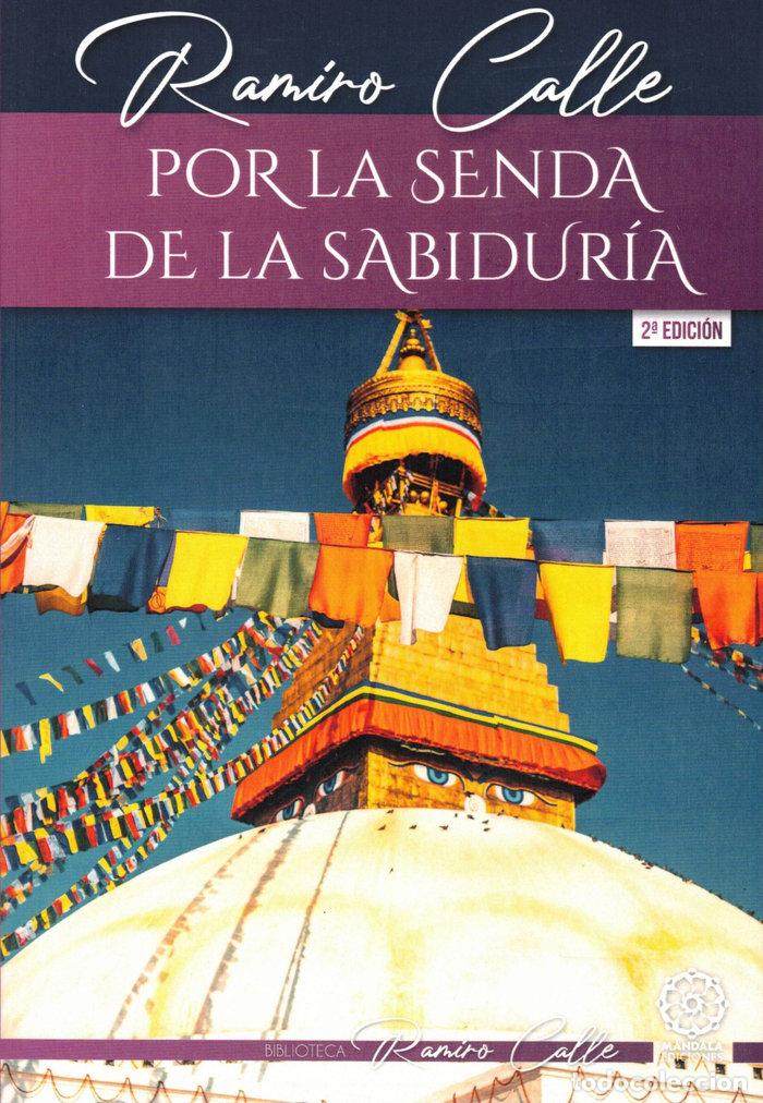 Libros: POR LA SENDA DE LA SABIDURIA - CALLE, RAMIRO