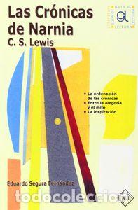 Libros: CRONICAS DE NARNIA GUIA-LECT 9 - SEGURA EDUARDO