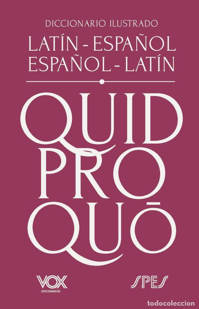 Libri: DICCIONARIO ILUSTRADO LATIN ESPA&Ntilde;OL ESPA&Ntilde;OL LATIN 24 - VOX EDITORIAL