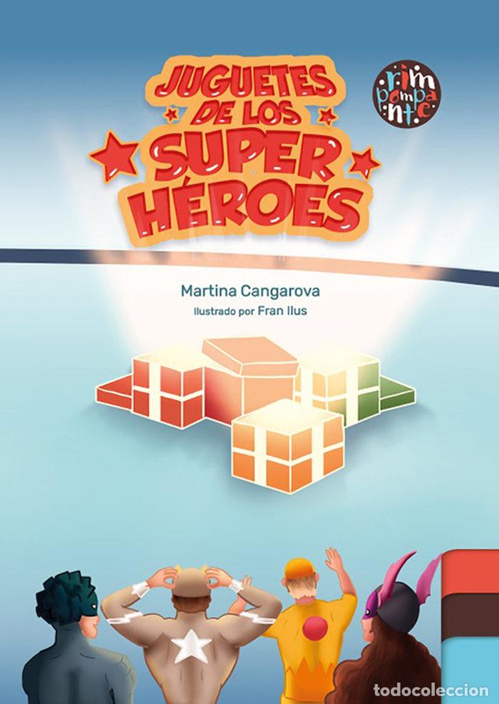 books: JUGUETES DE LOS SUPER HEROES - CANGAROVA, MARTINA