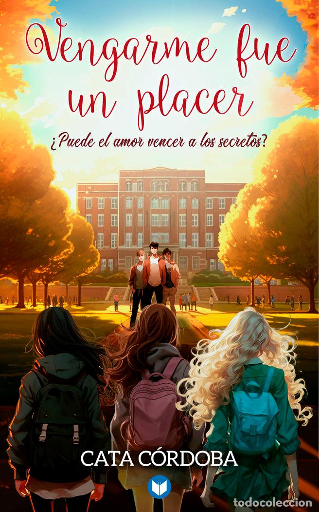 Livres: VENGARME FUE UN PLACER - CORDOBA, CATA