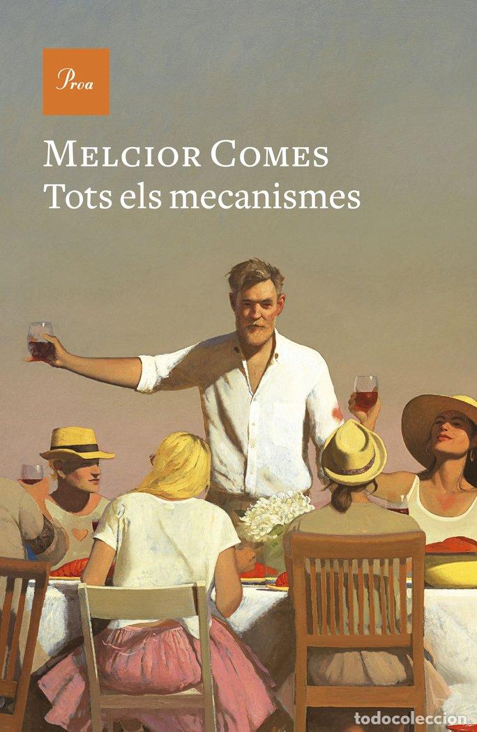 Livres: TOTS ELS MECANISMES - COMES, MELCIOR