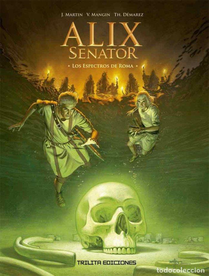 Libri: ALIX SENATOR 9 LOS ESPECTROS DE ROMA - MARTIN, JACQUES
