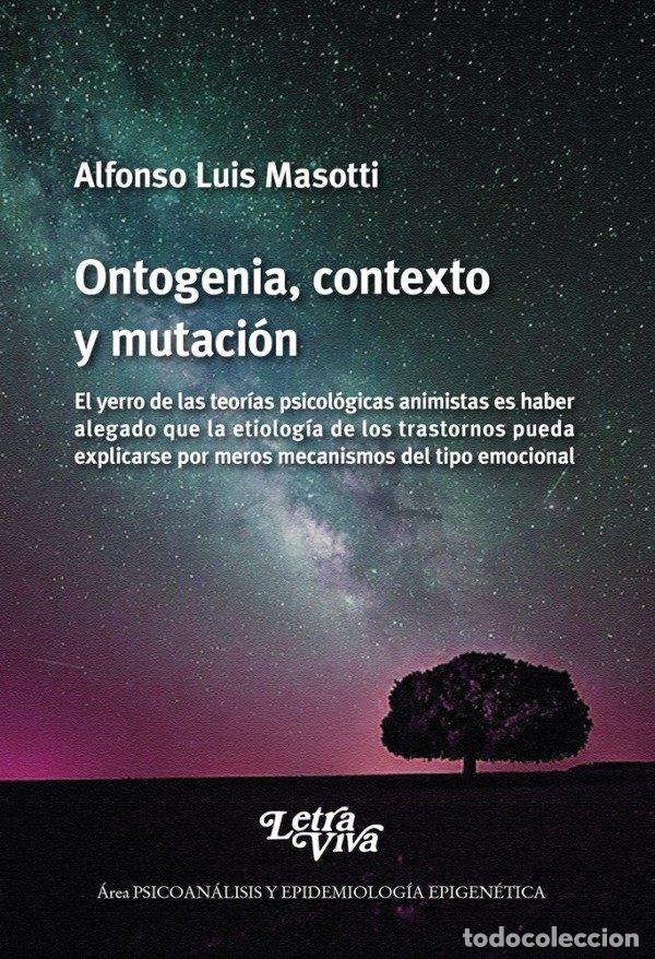 Livres: ONTOGENIA CONTEXTO Y MUTACION - ALFONSO LUIS MASOTTI