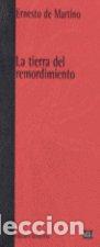 books: TIERRA DEL REMORDIMIENTO,LA - DE MARTINO, E.