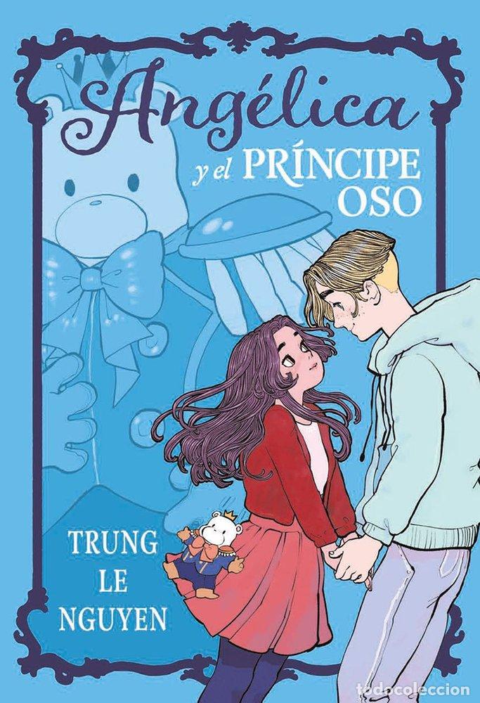 B&uuml;cher: ANGELICA Y EL PRINCIPE OSO - TRUNG LE NGUYEN
