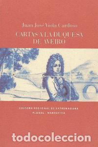 B&uuml;cher: CARTAS A LA DUQUESA DE AVEIRO - VIOLA CARDOSO JUAN JOSE
