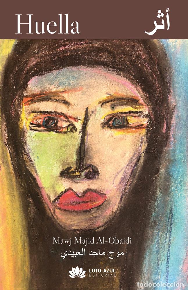 Livros: HUELLA - MAJID AL-OBAIDI, MAWJ