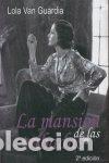 Libri: MANSION DE LAS TRIBADAS - VAN GUARDIA, LOLA