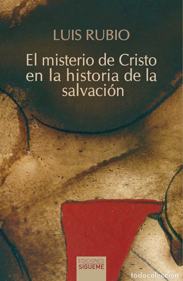 B&uuml;cher: EL MISTERIO DE CRISTO EN LA HISTORIA DE LA SALVACION - RUBIO, LUIS