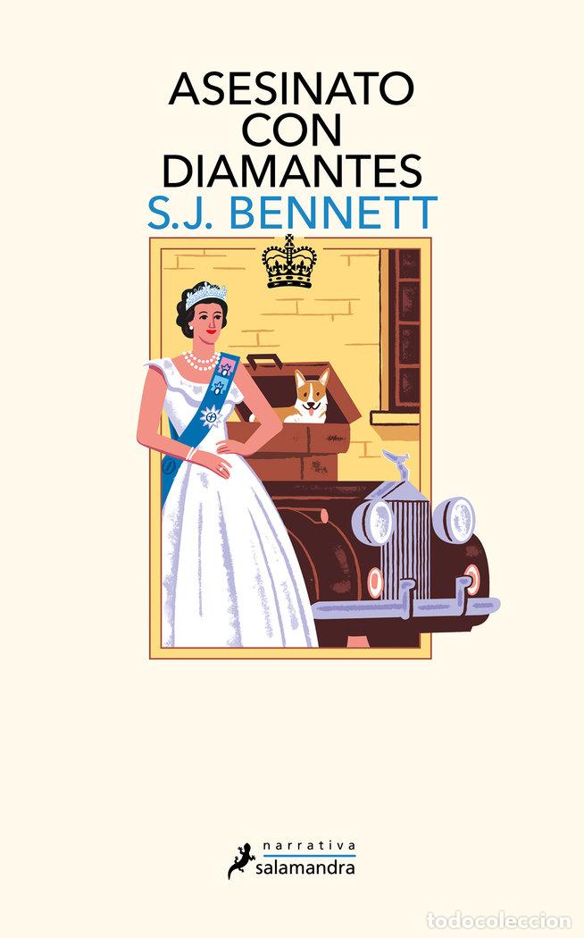 B&uuml;cher: ASESINATO CON DIAMANTES SU MAJESTAD LA REINA INVESTIGADORA - BENNETT, S. J.