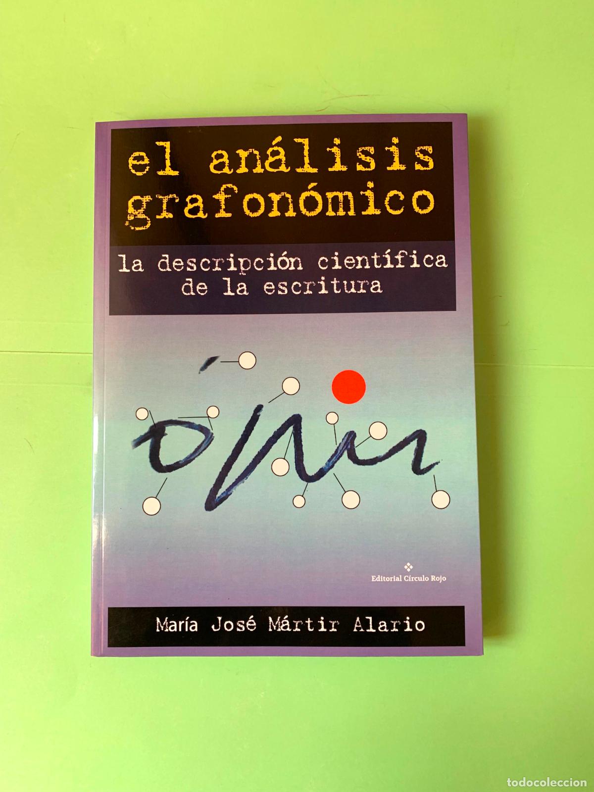 Libros: El an&aacute;lisis grafon&oacute;mico (Mar&iacute;a Jos&eacute; M&aacute;rtir, 2015) Original. Nuevo. 1&ordf; edici&oacute;n