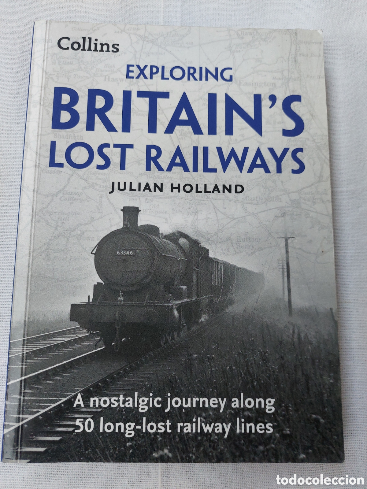 Libros: Exploring Britain's Lost Railways