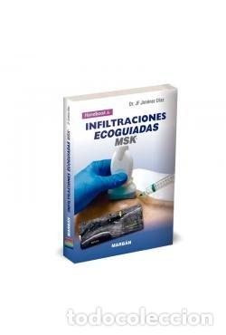 Libros: HANDBOOK DE INFILTRACIONES ECOGUIADAS MSK - JIMENEZ DIAZ, JOSE FERNANDO