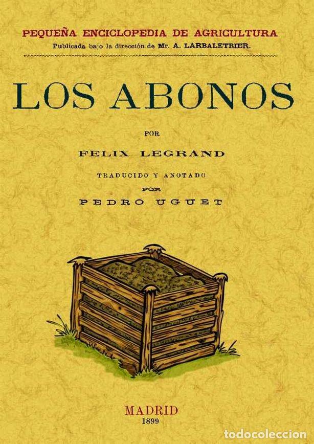 Libros: ABONOS, LOS - LEGRAND, FELIX