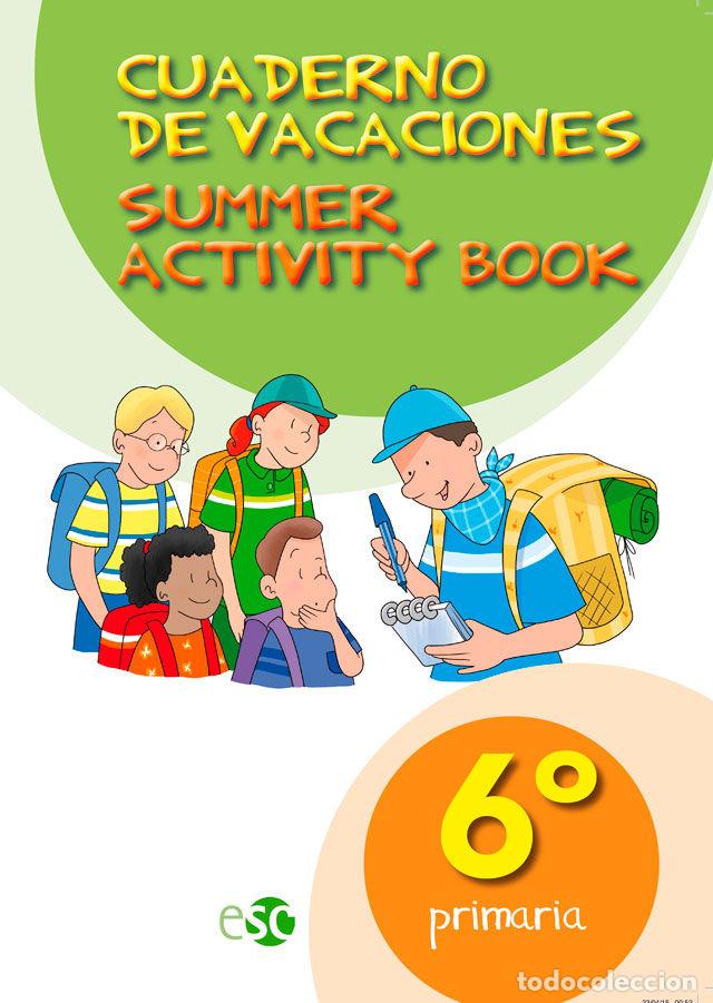 Livres: CUADERNO DE VACACIONES 6&ordm;EP NE - AA.VV