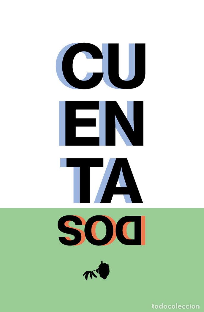 Livres: CUENTA DOS - CUENTA DOS, AUTORES