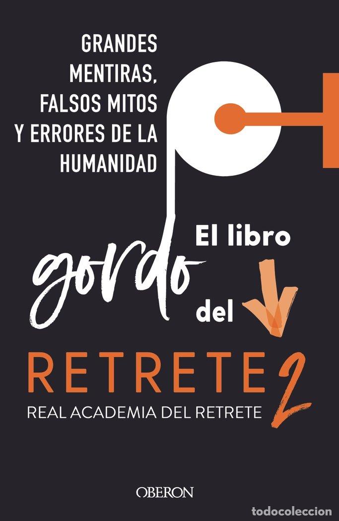books: EL LIBRO GORDO DEL RETRETE 2 - REAL ACADEMIA DEL RETRETE
