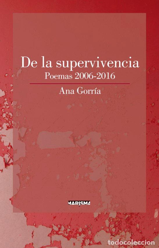Livres: DE LA SUPERVIVENCIA - GORRIA, ANA