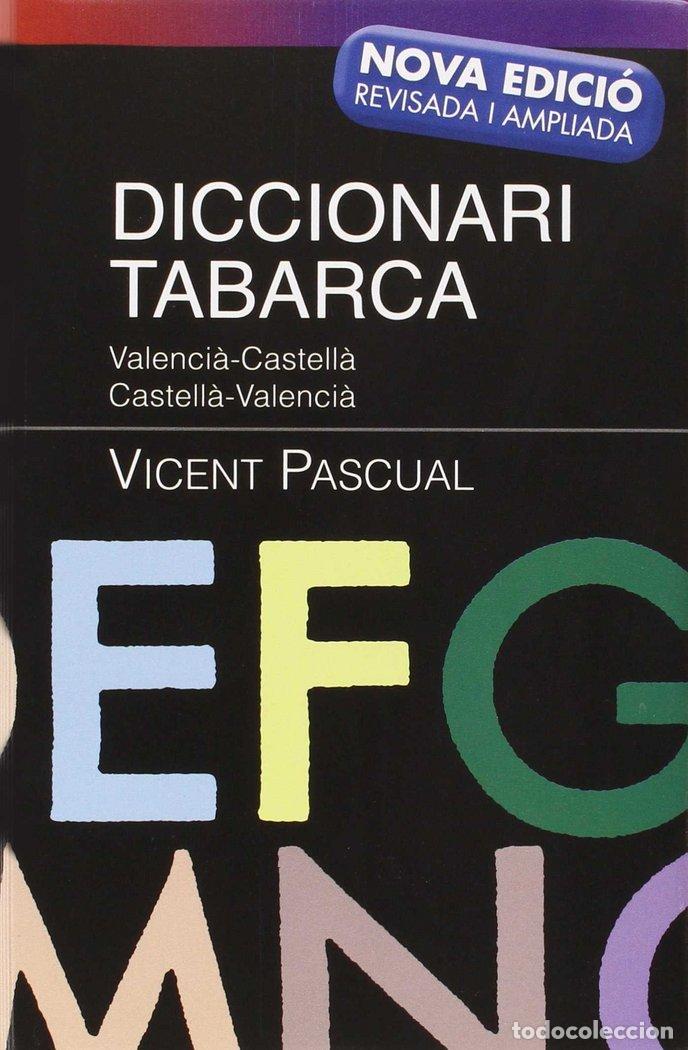 B&uuml;cher: DICCIONARI TABARCA VALEN-CAST/CAST-VALEN 12 - PASCUAL GRANELL, VICENT