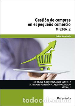 Libri: GESTION DE COMPRAS EN EL PEQUE&Ntilde;O COMERCIO - GARCIA PARDO, ENRIQUE