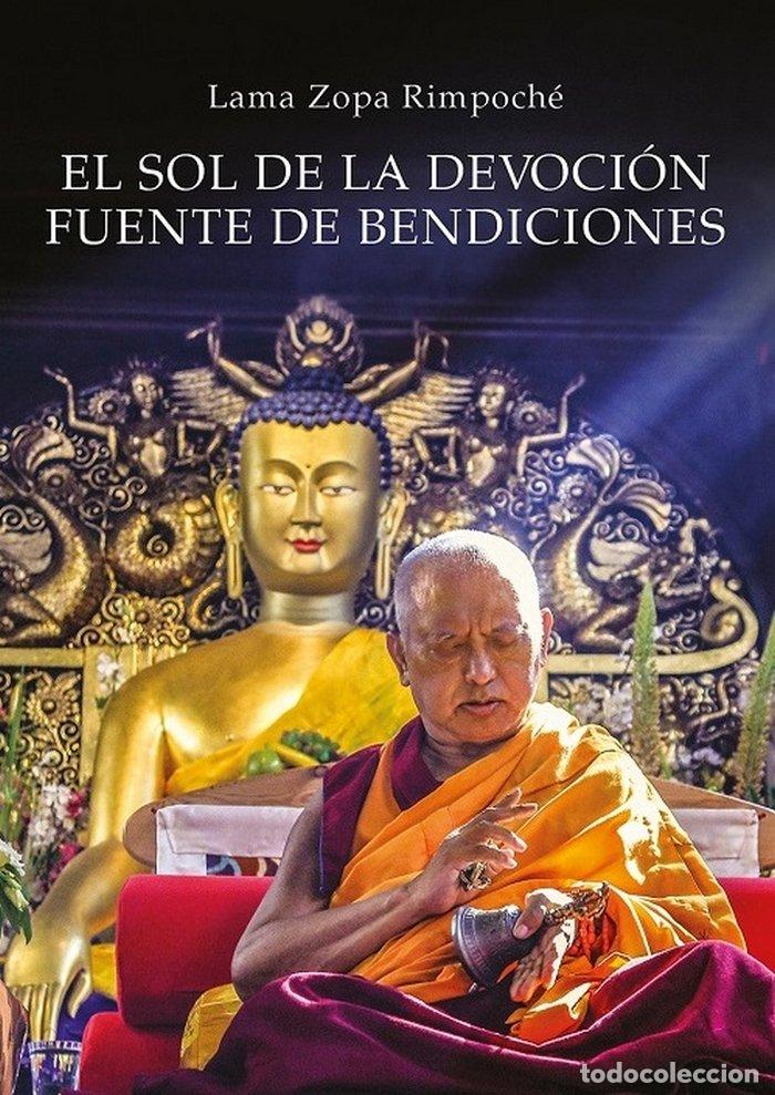 Libri: SOL DE LA DEVOCION FUENTE DE BENDICIONES,EL - ZOPA RIMPOCHE, LAMA