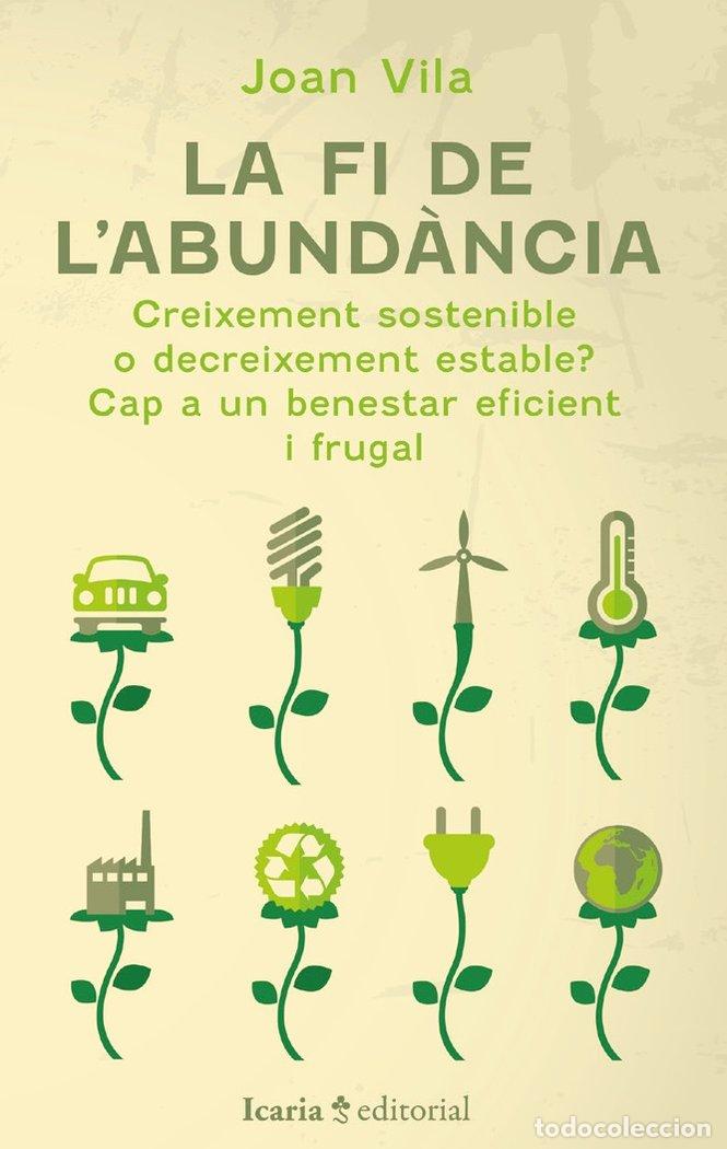 Libri: LA FI DE LABUNDANCIA - JOAN VILA