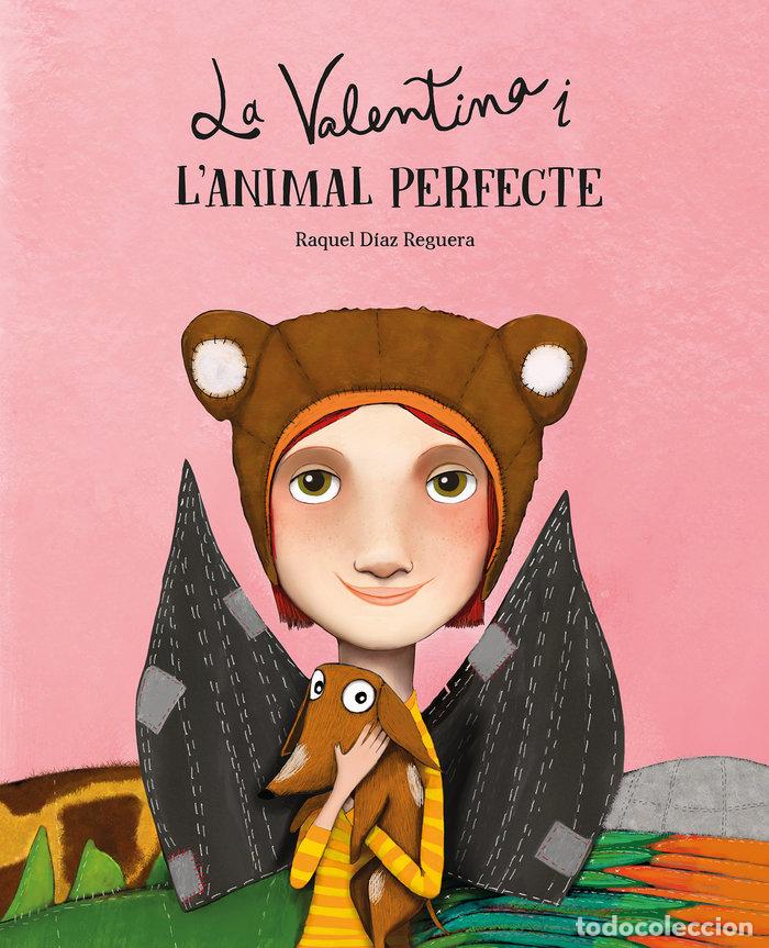Libri: LA VALENTINA I L&AElig;ANIMAL PERFECT - DIAZ REGUERA, RAQUEL