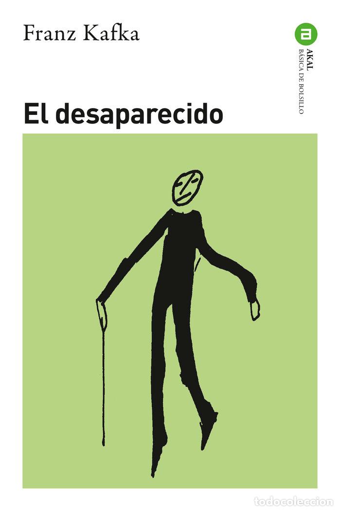 Libri: EL DESAPARECIDO - KAFKA, FRANZ
