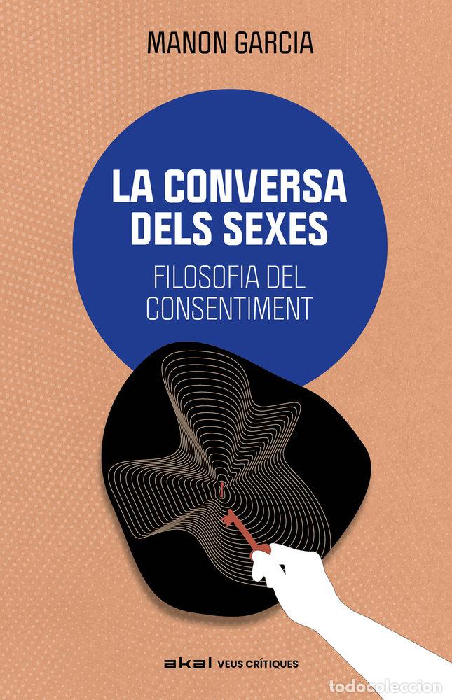 B&uuml;cher: LA CONVERSA DELS SEXES - GARCIA, MANON
