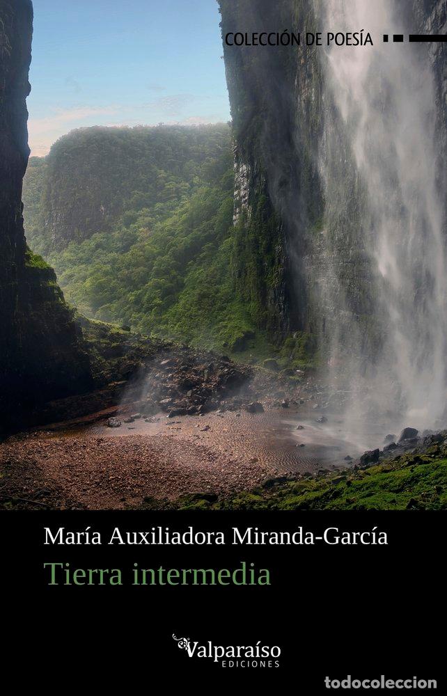 B&uuml;cher: TIERRA INTERMEDIA - MIRANDA-GARCIA, MARIA AUXILIADORA