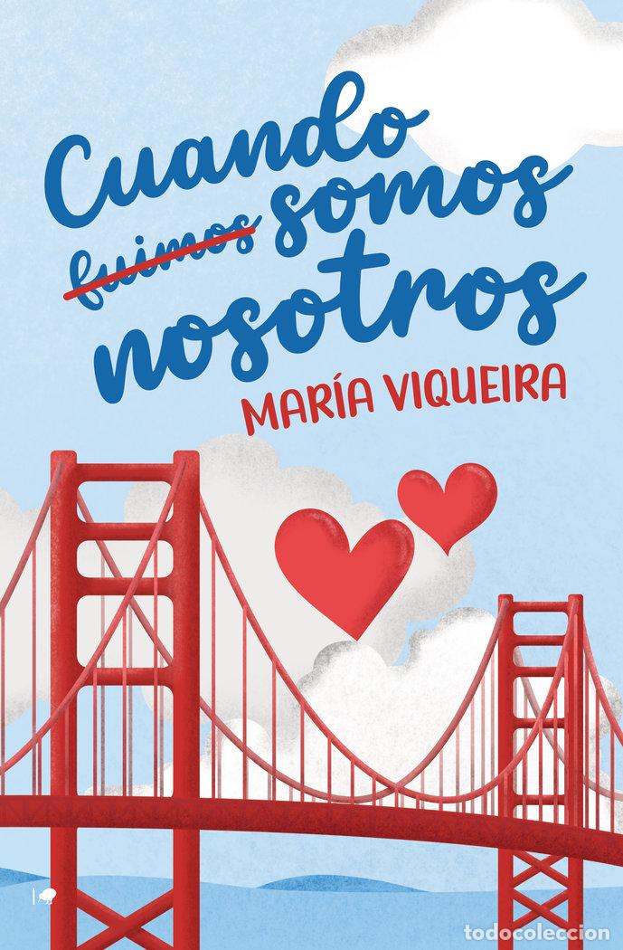 B&uuml;cher: CUANDO FUIMOS SOMOS NOSOTROS - VIQUEIRA, MARIA