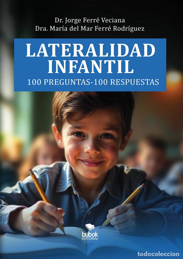 Libros: LATERALIDAD INFANTIL - FERRE RODRIGUEZ, MARIA DEL MAR