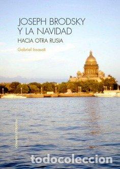 B&uuml;cher: JOSEPH BRODSKY Y LA NAVIDAD - INSAUSTI HERRERO-VELARDE, GABRIEL